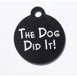 IMARC Kattenpenning – Rond – The Dog Did It!– Zwart - Klein Ø2 Cm